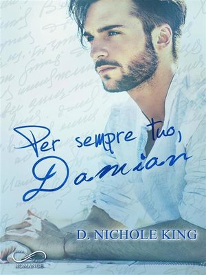 cover image of Per sempre tuo, Damian